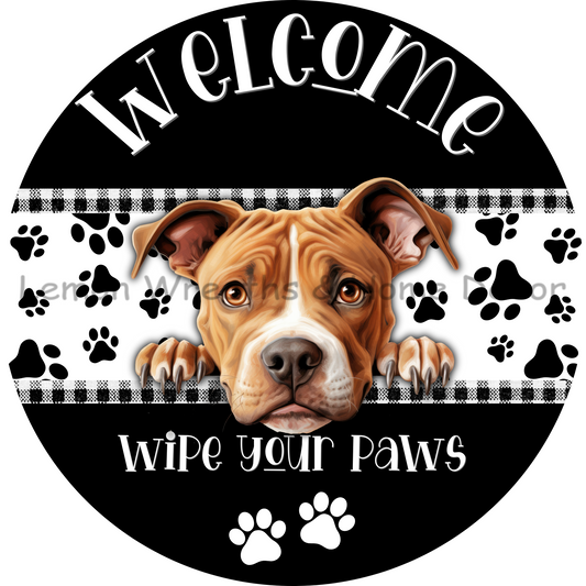 Dog Peeking American Pitbull Welcome Wipe Your Paws Metal Sign