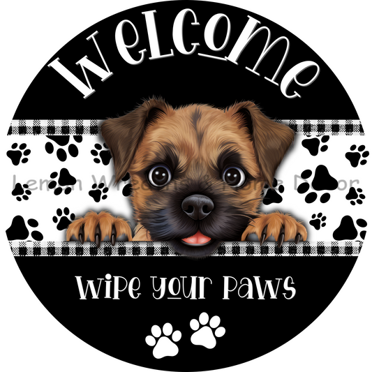 Dog Peeking Border Terrier Welcome Wipe Your Paws Metal Sign
