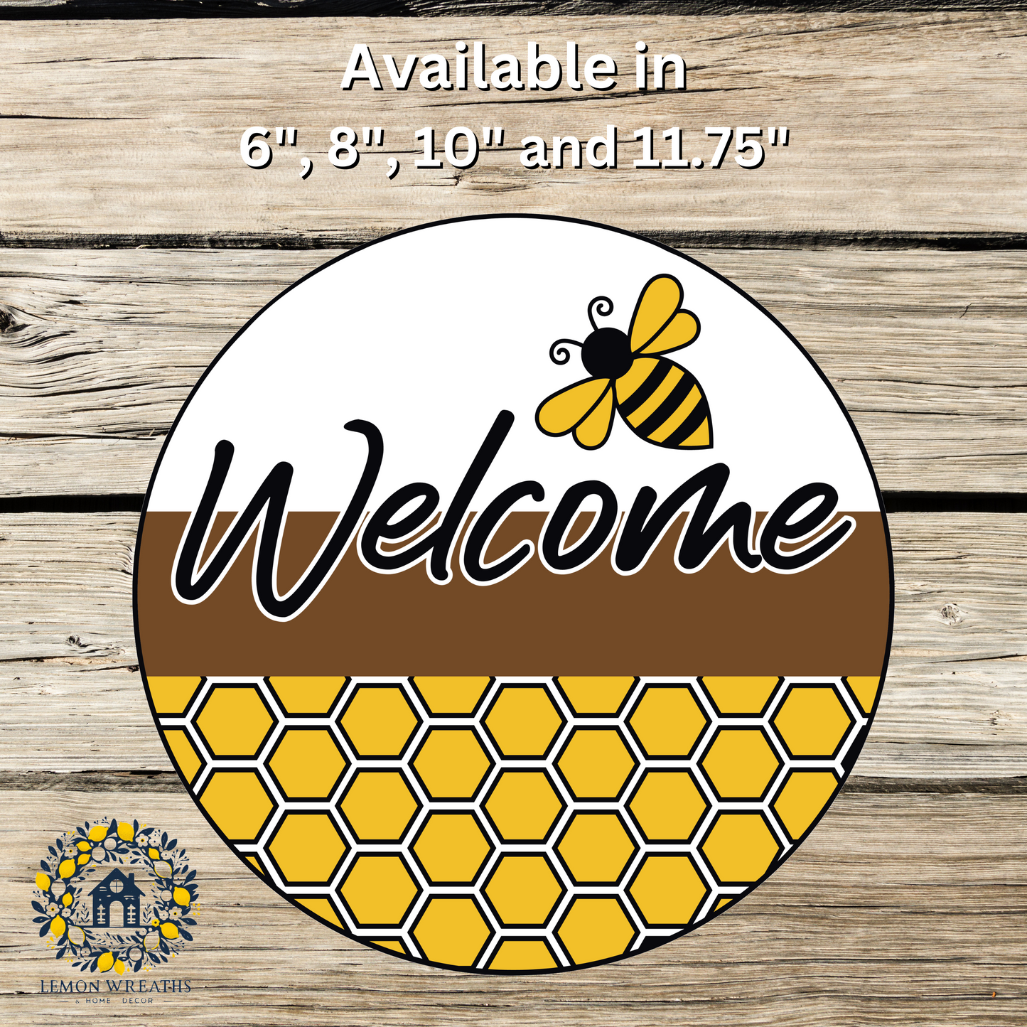 Bumble Bee and Honeycomb Welcome Metal Sign