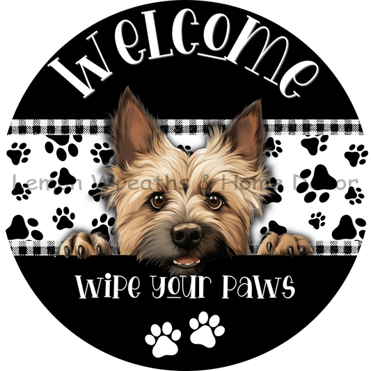 Dog Peeking Cairn Terrior Welcome Wipe Your Paws Metal Sign