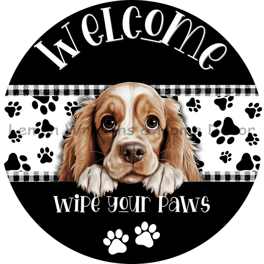 Dog Peeking Cocker Spaniel Welcome Wipe Your Paws Metal Sign