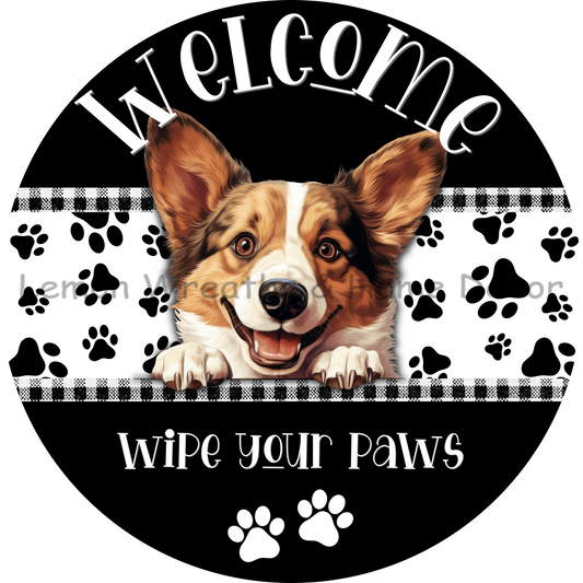 Dog Peeking Corgi Welcome Wipe Your Paws Metal Sign