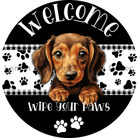 Dog Peeking Dachshund Welcome Wipe Your Paws Metal Sign
