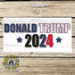 Donald Trump 2024 w/Stars Metal Sign