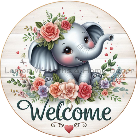 Elephant Roses Welcome Metal Sign