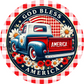 God Bless America Patriotic Truck Metal Sign