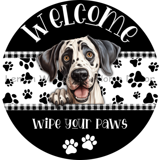 Dog Peeking Great Dane Welcome Wipe Your Paws Metal Sign