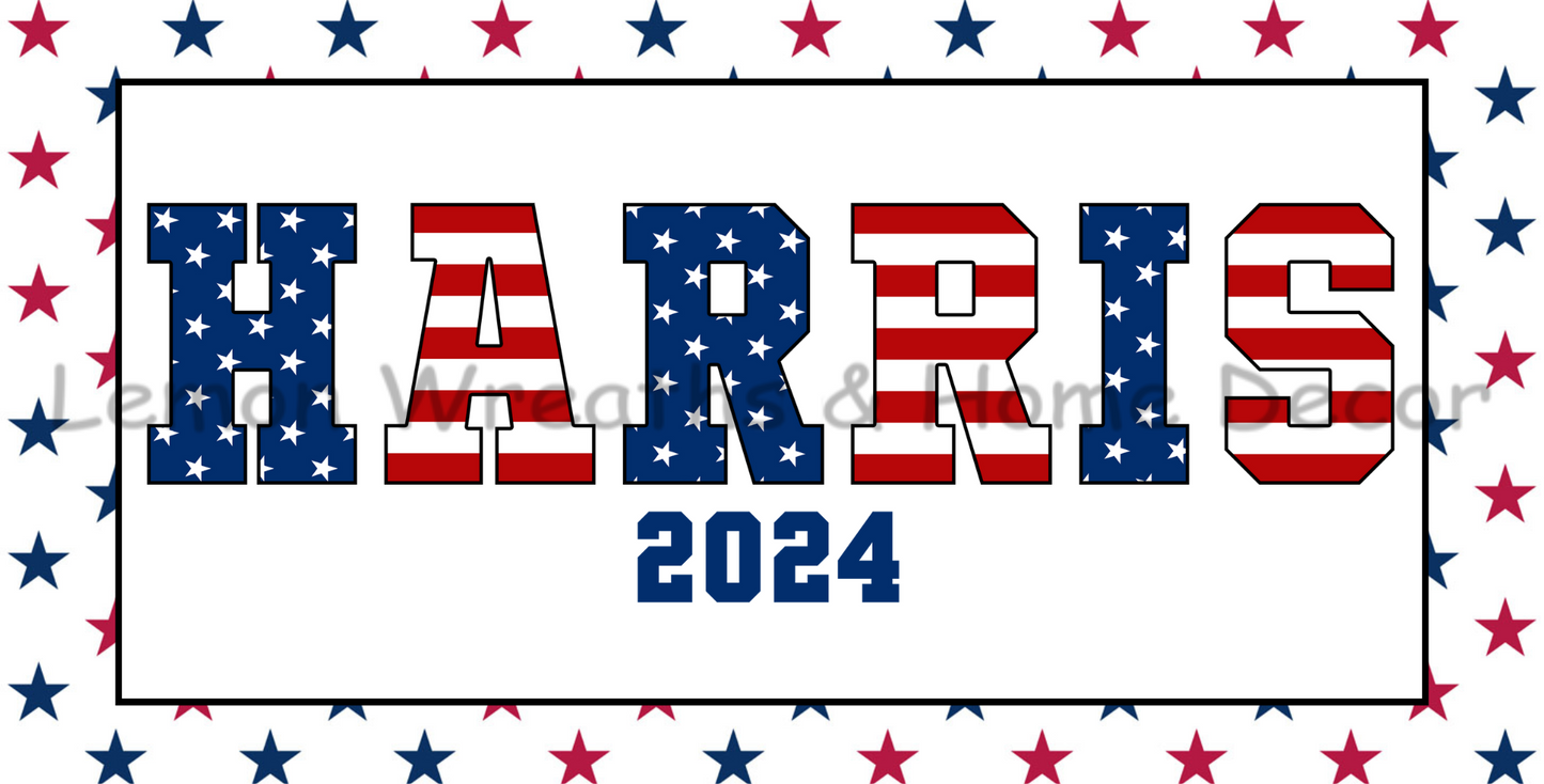 Harris 2024 Stars and Stripes Metal Sign