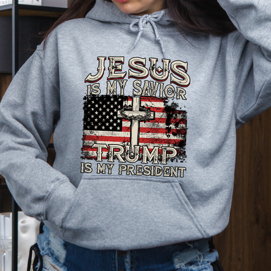 Jesus Is My Savior Trump Is My President Unisex Hooded Sweatshirt