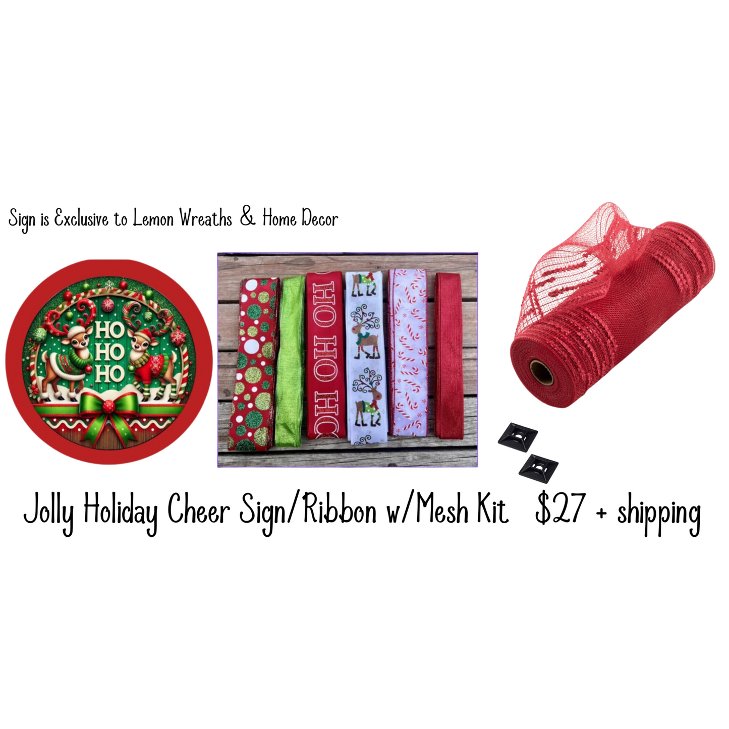 Jolly Holiday Cheer Sign/Ribbon with Mesh Wreath Kit