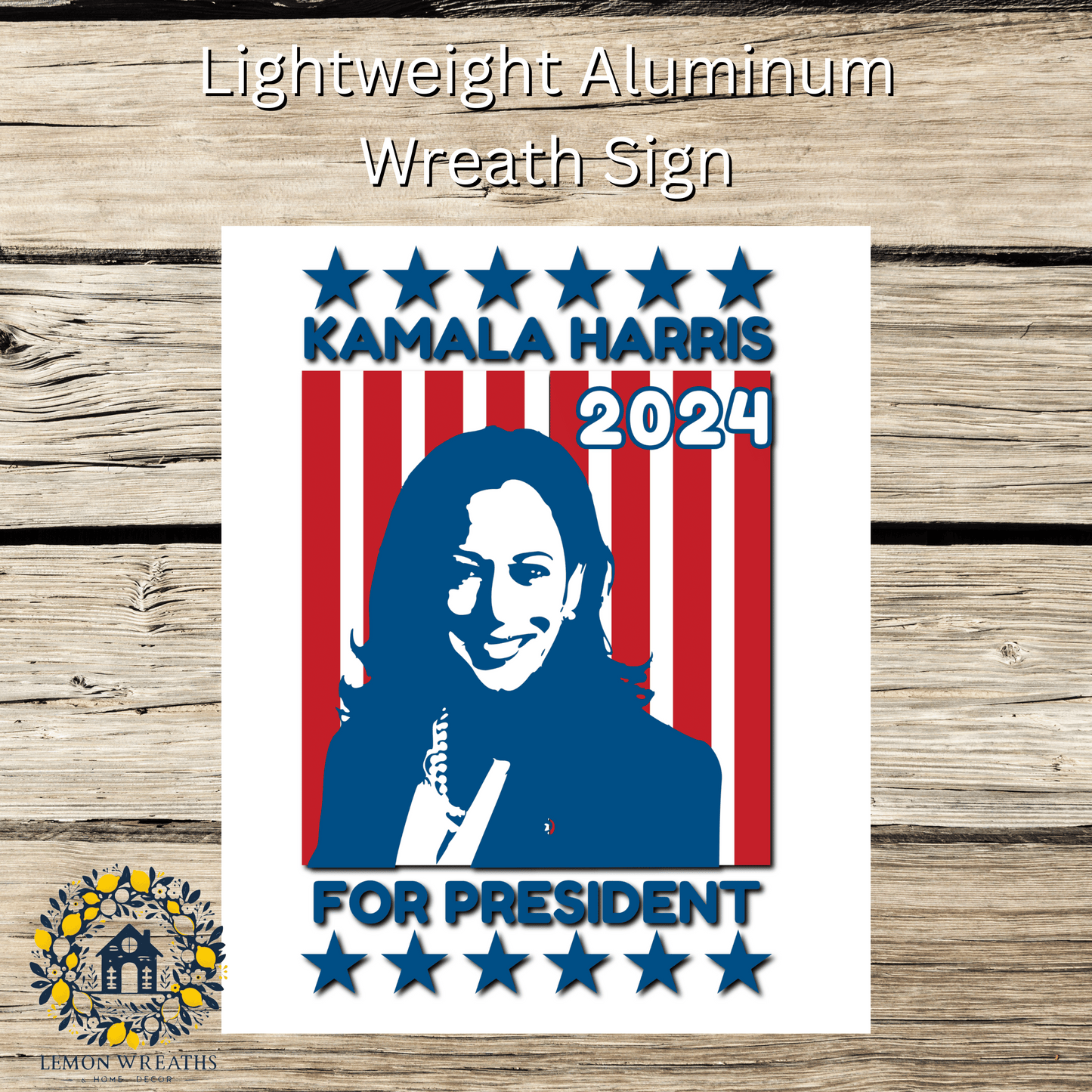 Kamala Harris 2024 For President Metal Sign