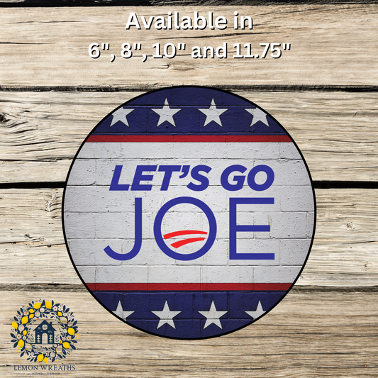 Let's Go Joe Metal Sign