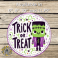 Li'l Frankie's Trick or Treat Metal Sign