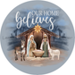 Our Home Believes Watercolor Nativity Scene Metal Sign