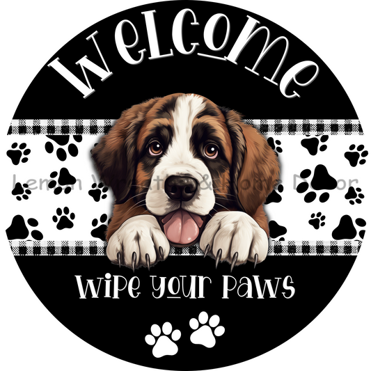 Dog Peeking Saint Bernard Welcome Wipe Your Paws Metal Sign