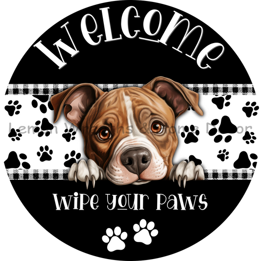Dog Peeking Staffordshire Bull Terrier Welcome Wipe Your Paws Metal Sign