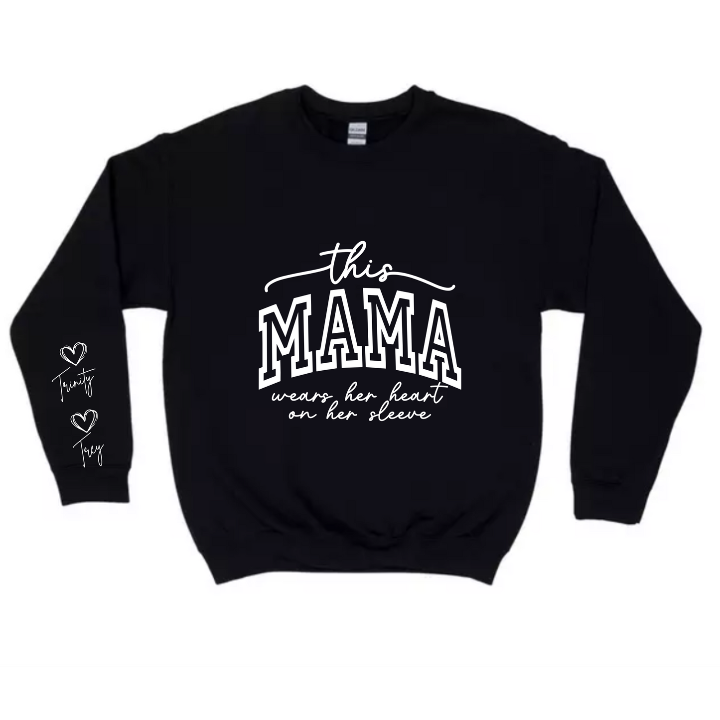 This Mama Wears Her Heart On Her Sleeve Personalized Crewneck Sweatshirt