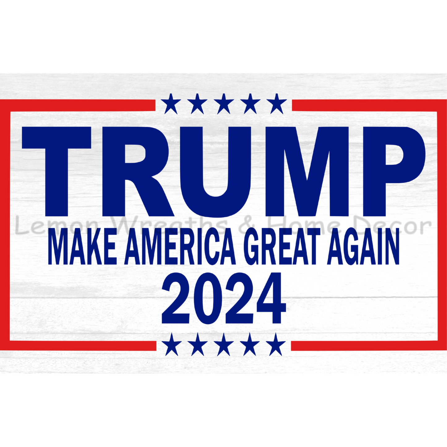 Trump Make America Great Again 12x8 Metal Sign