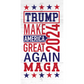 Trump Make America Great Again 6x12 Metal Sign