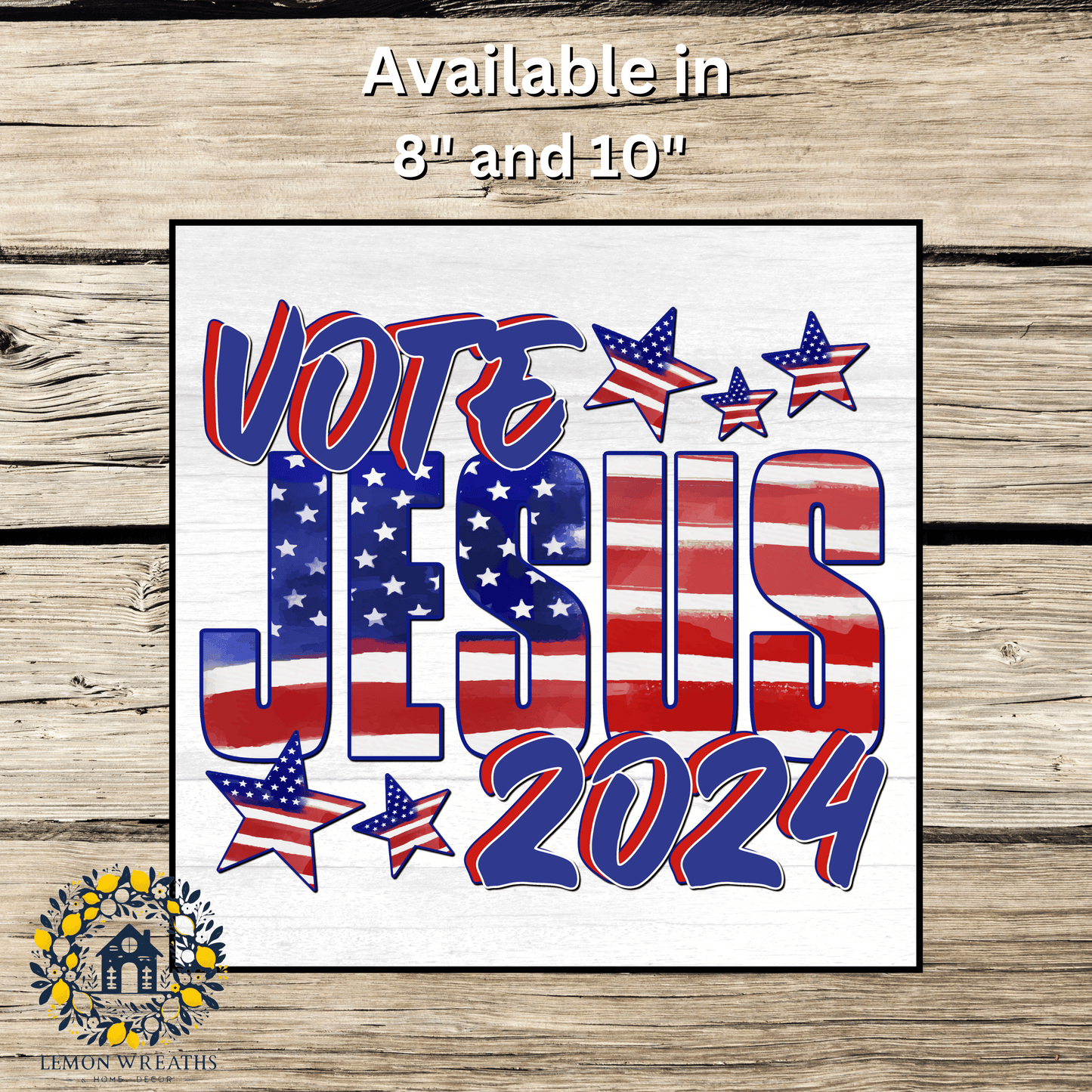 Vote Jesus 2024 Stars and Stripes Metal Sign