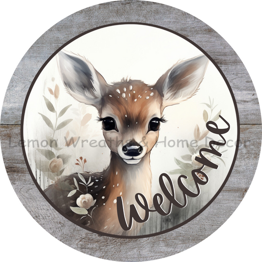 Welcome Grey Winter Fawn Metal Sign