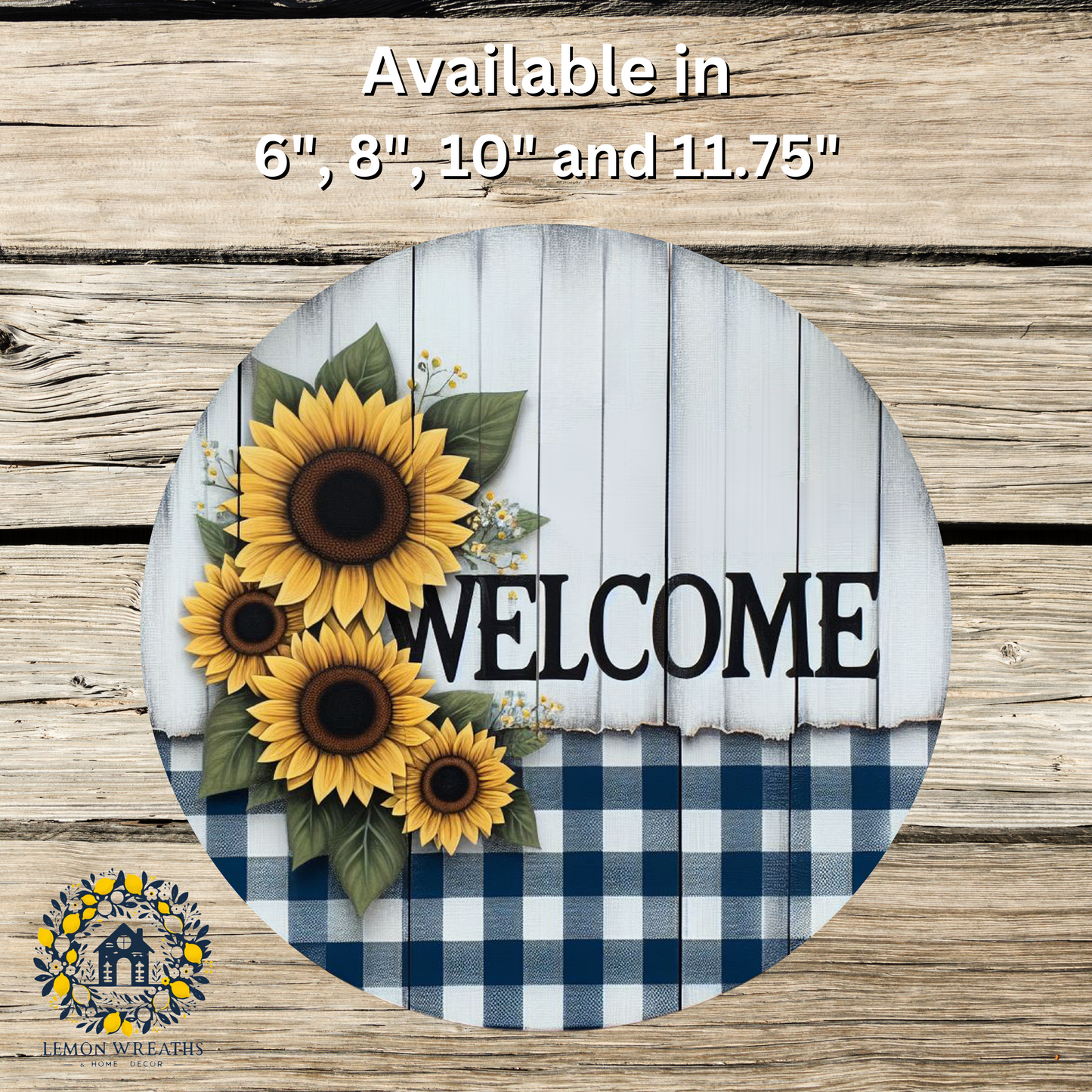 Welcome Sunflowers Blue Check Metal Sign