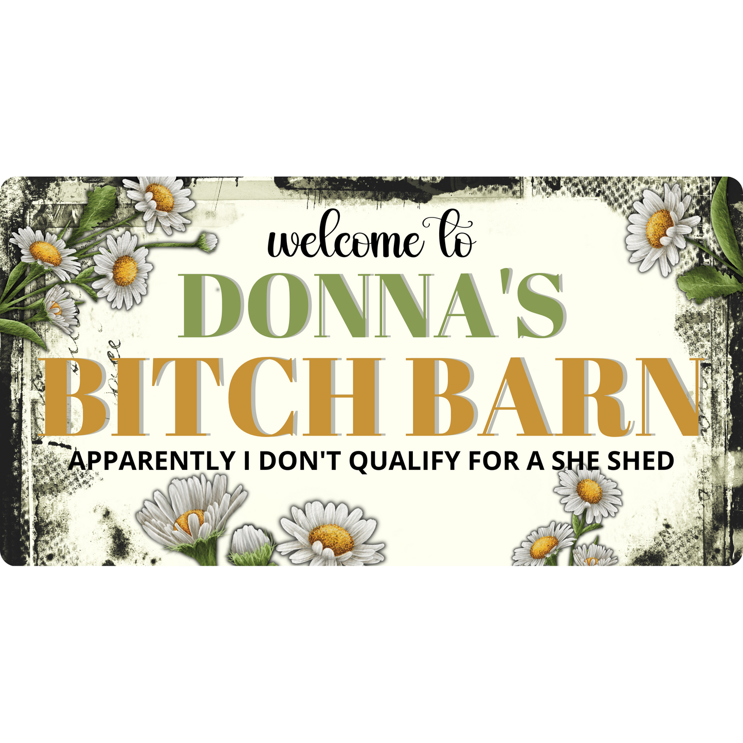 Welcome to Bitch Barn PERSONALIZED Metal Sign