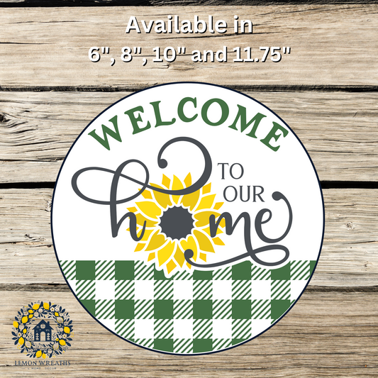 Welcome To Our Home Sunflower Green Check Metal Sign