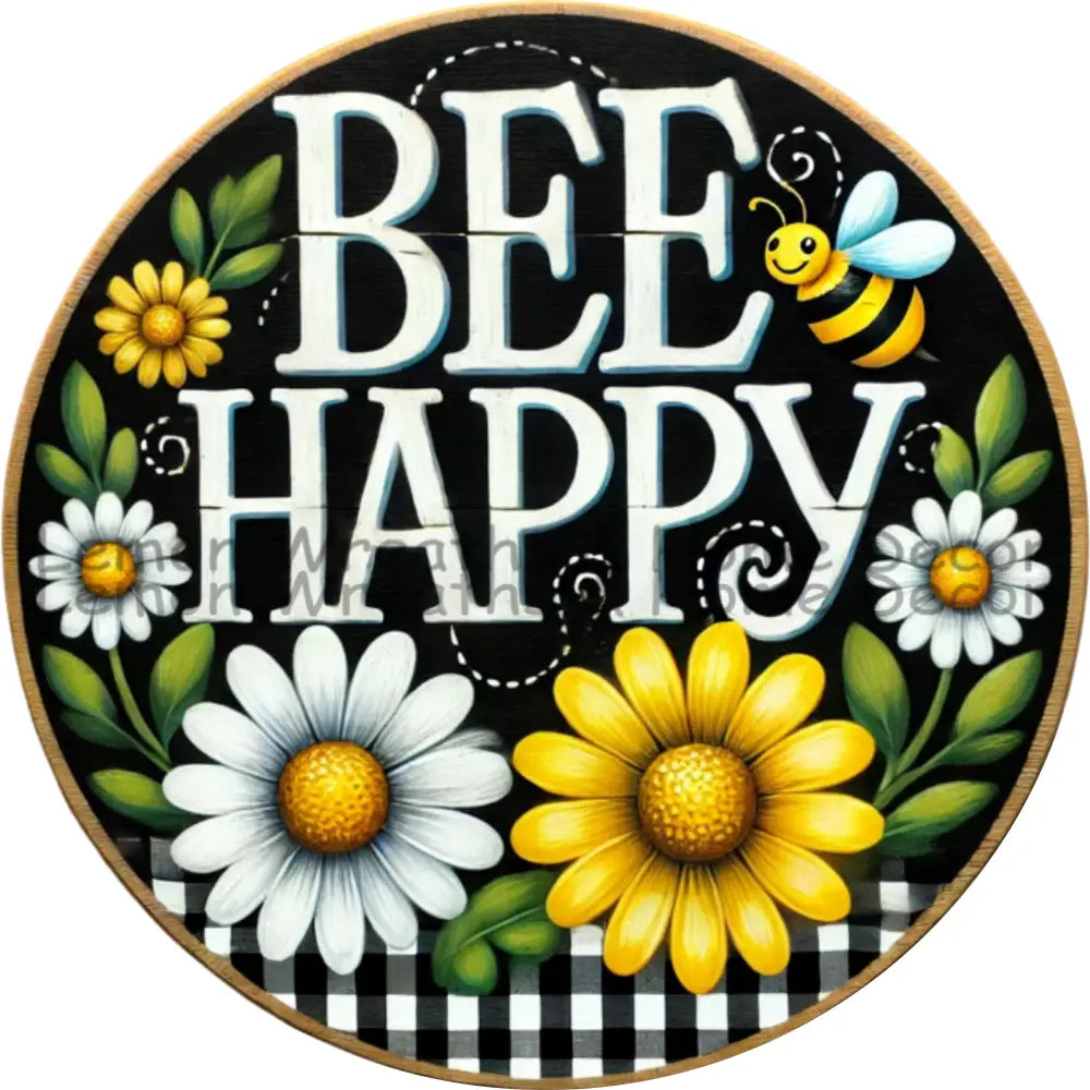 Bee Happy Daisies Metal Sign