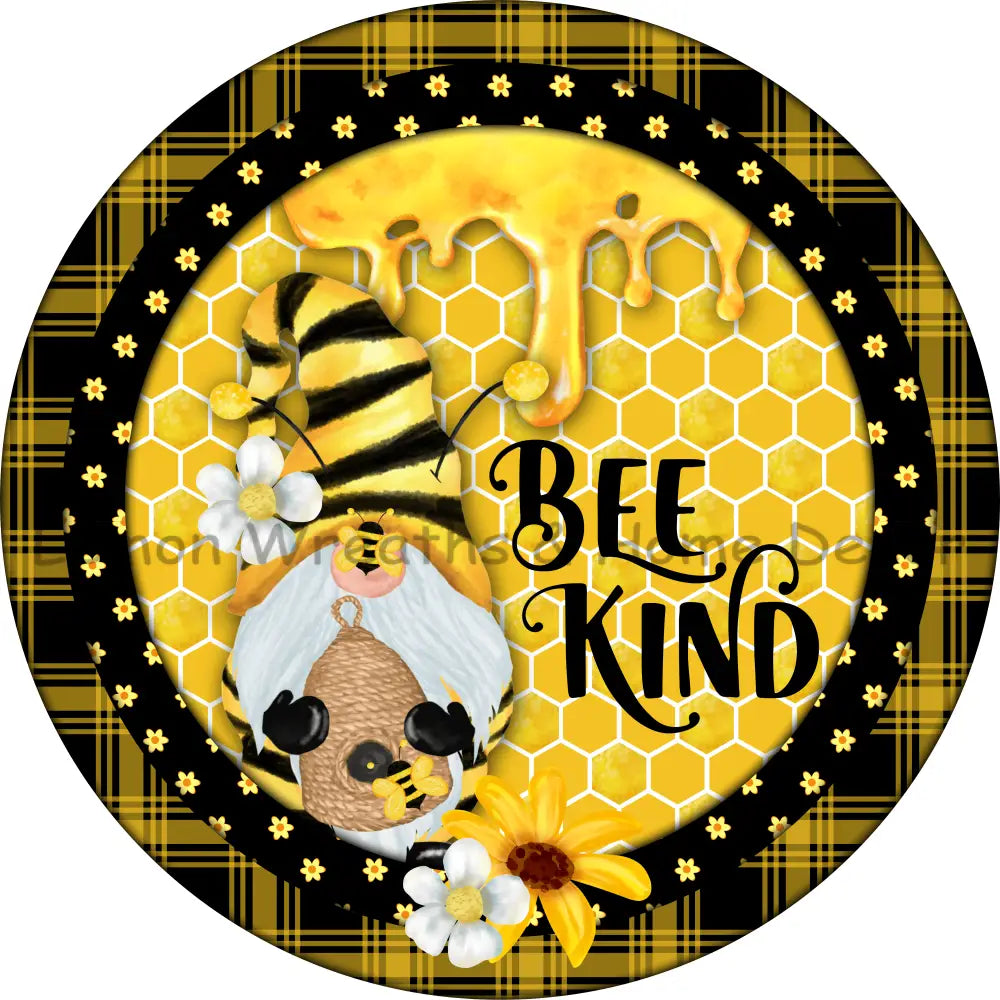 Bee Kind Honey Gnome Metal Sign 8