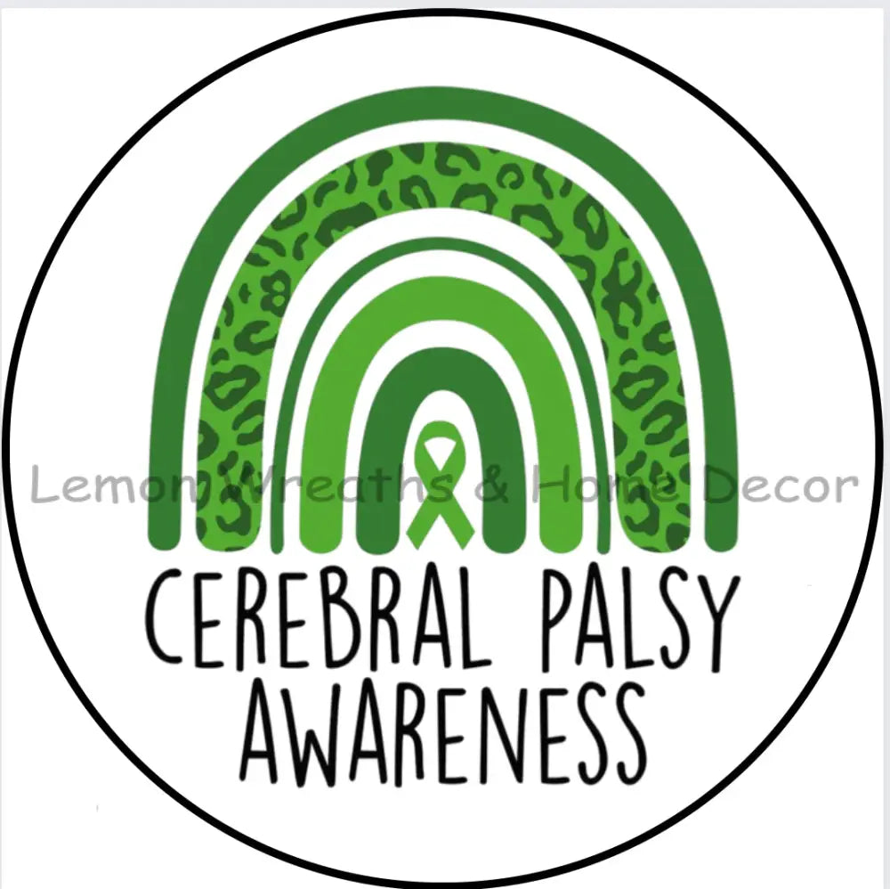 Cerebral Palsy Awareness Rainbow Metal Sign 8