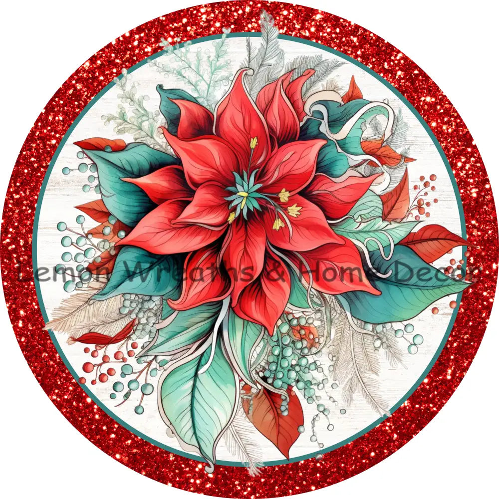 Christmas Poinsettia Glitter Border Metal Sign 6 / No Text