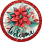 Christmas Poinsettia Glitter Border Metal Sign 6 / Welcome