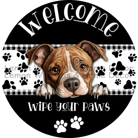 Dog Peeking Staffordshire Bull Terrier Welcome Wipe Your Paws Metal Sign