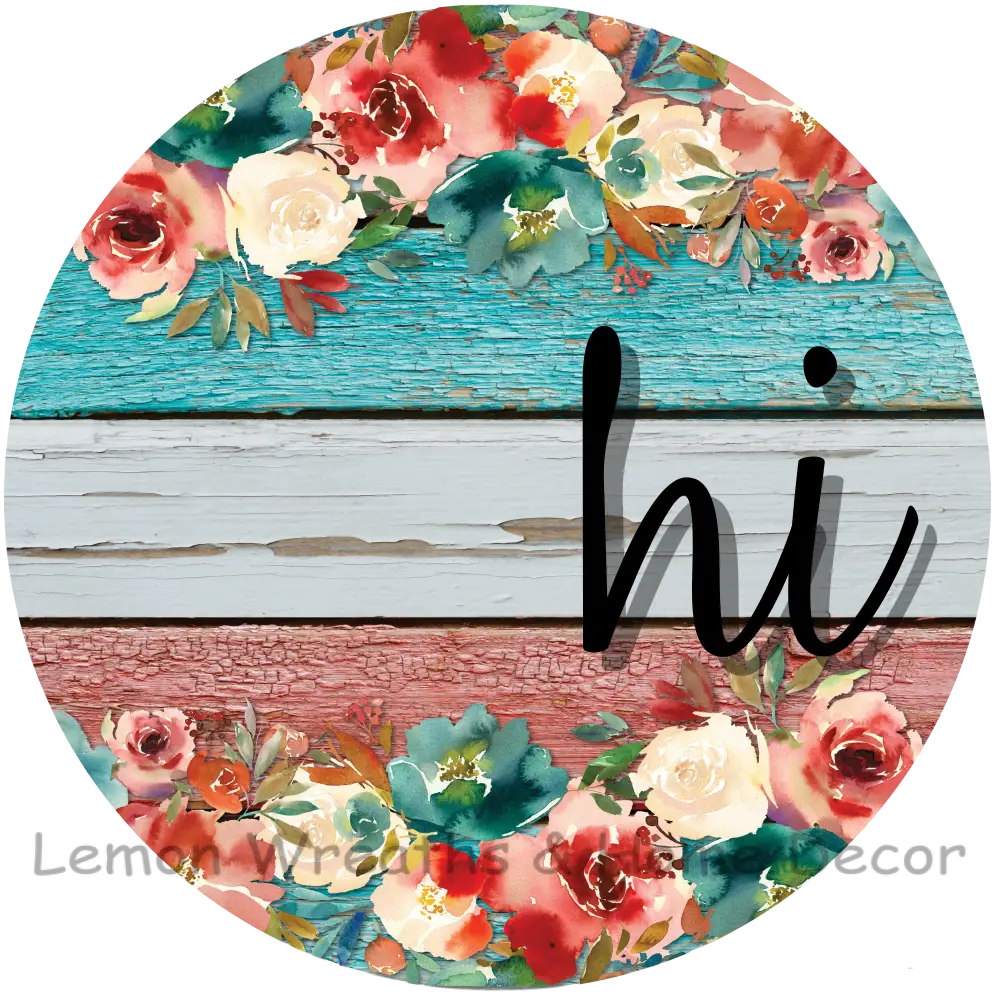 Floral Hi Teal Coral Metal Sign 8