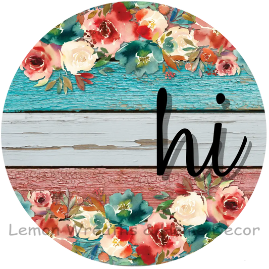 Floral Hi Teal Coral Metal Sign 8