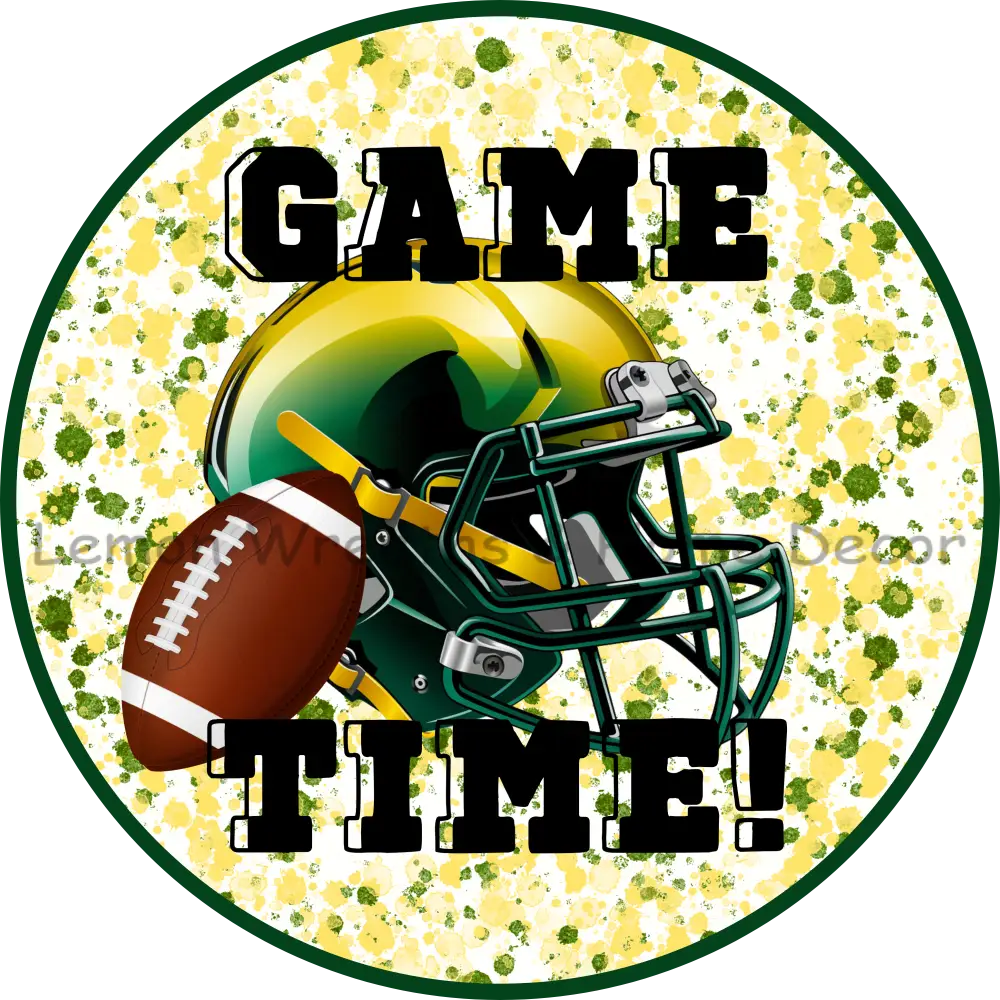 Football Game Time Yellow And Green Metal Sign 6