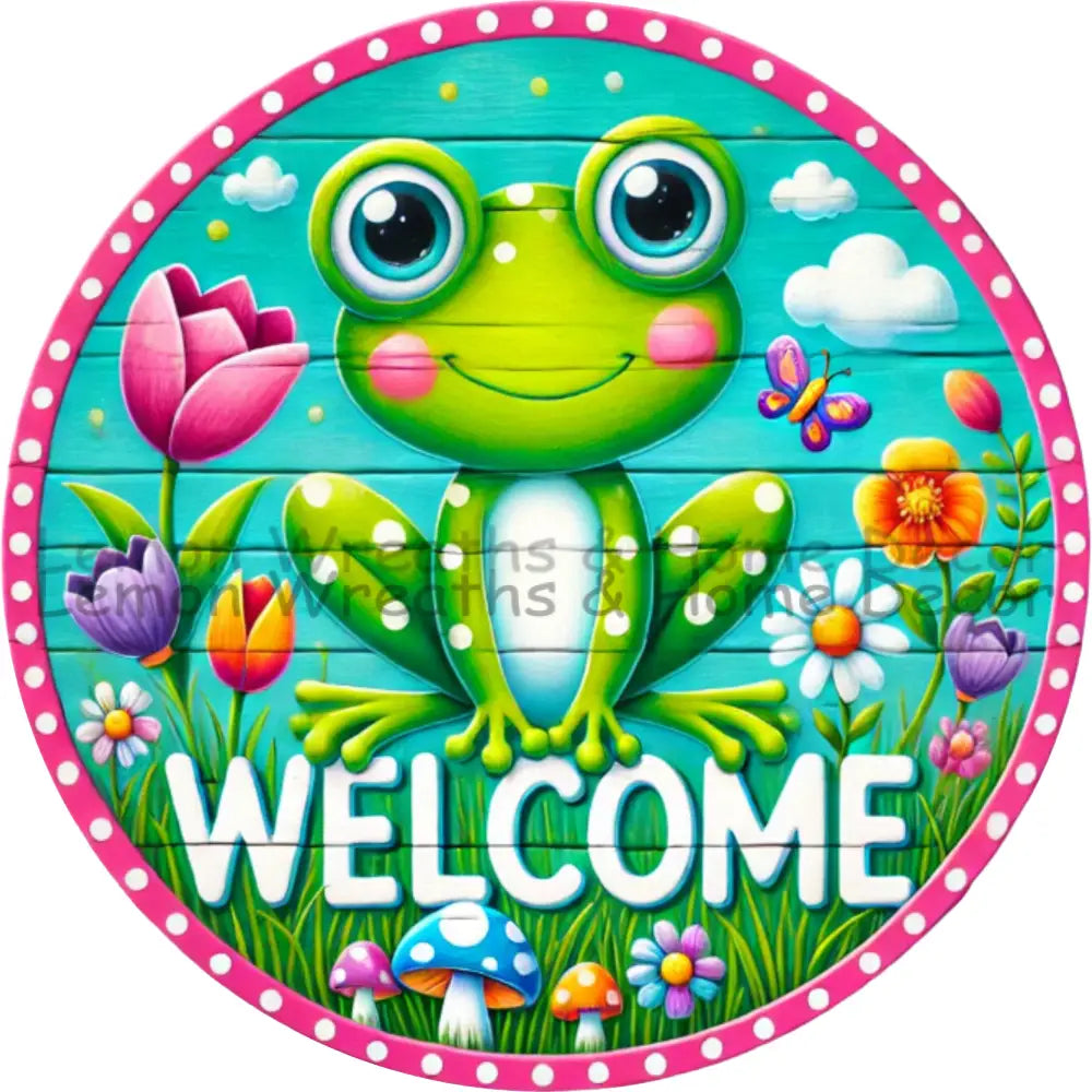 Frog Welcome Spring Metal Sign