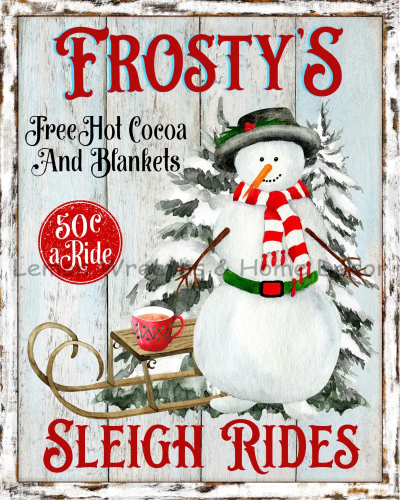 Frostys Sleigh Rides Metal Sign