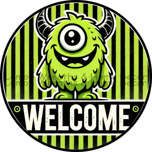 Furry One Eyed Green Halloween Monster Welcome Metal Sign
