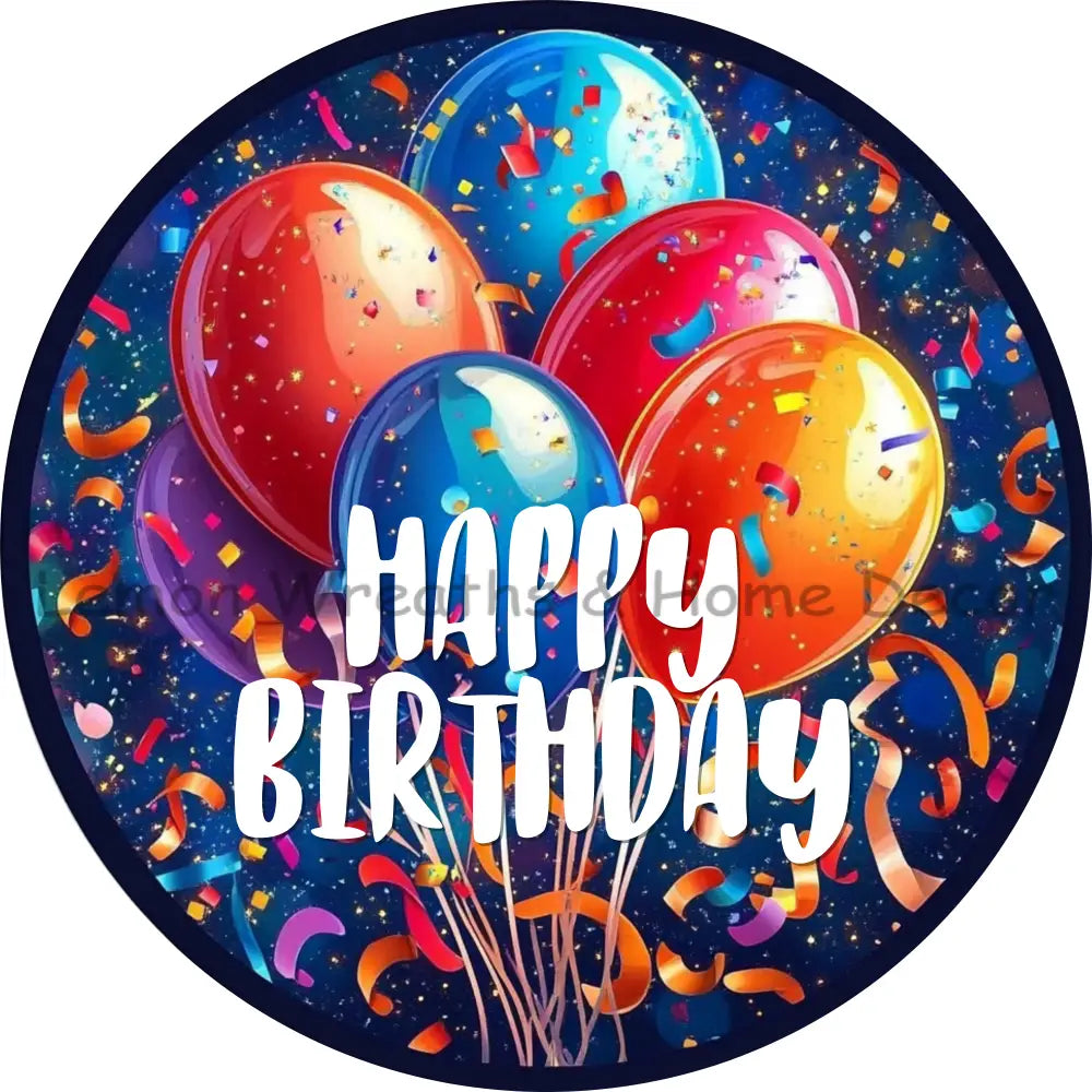 Happy Birthday Balloons and Confetti Metal Sign
