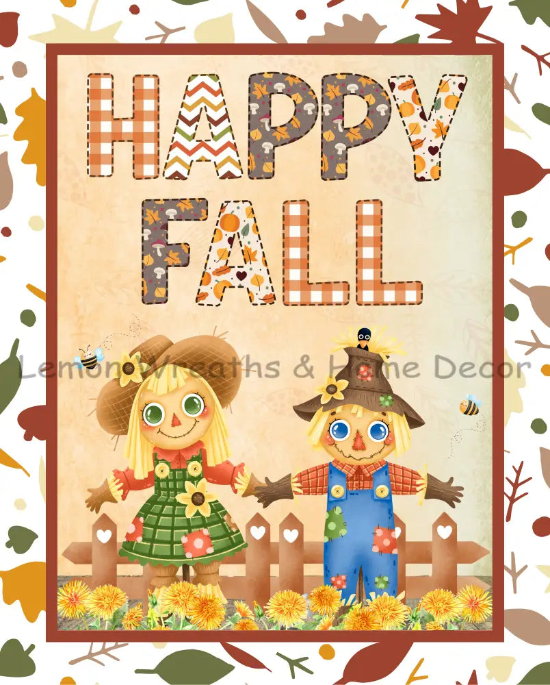 Happy Fall Scarecrows Metal Sign
