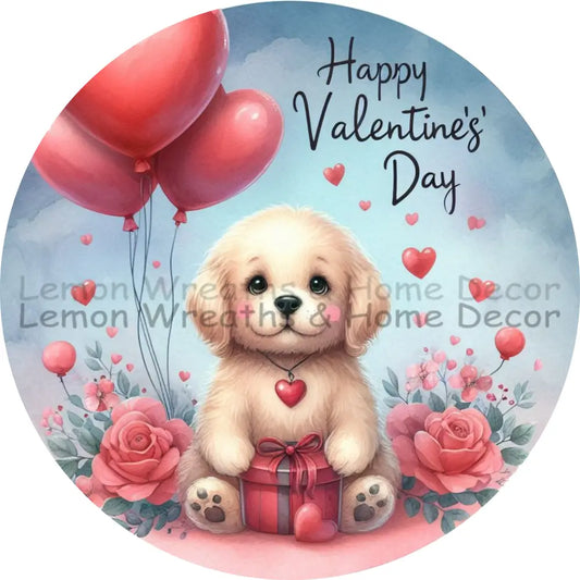 Happy Valentine’s Day Puppy Present Metal Sign