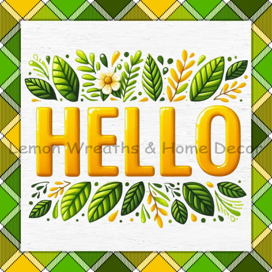 Hello Green and Yellow Floral Metal Sign