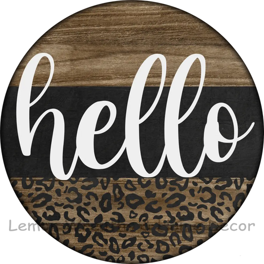 Hello Leopard Print Metal Sign 8