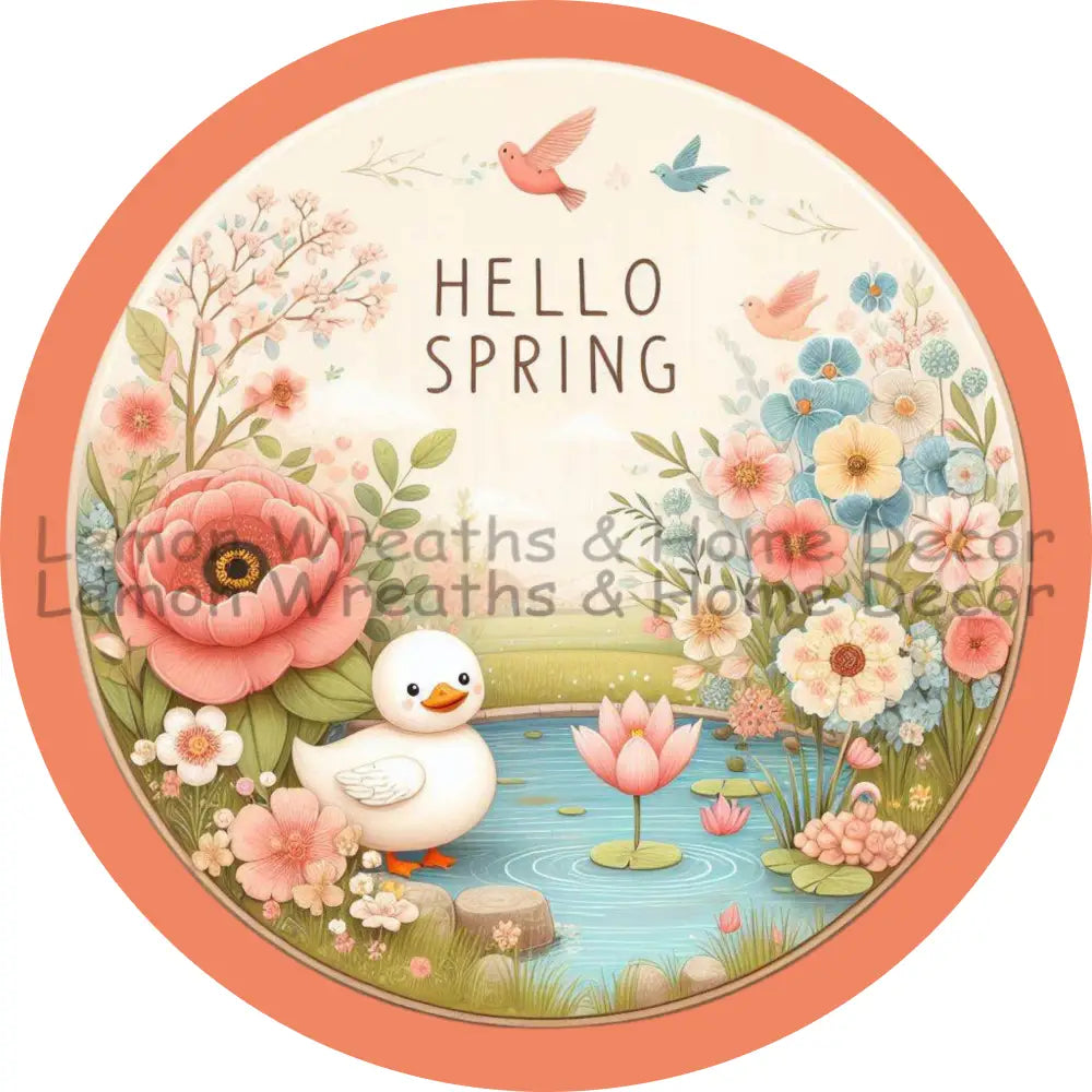 Hello Spring Duck On Pond Peach Border Metal Sign
