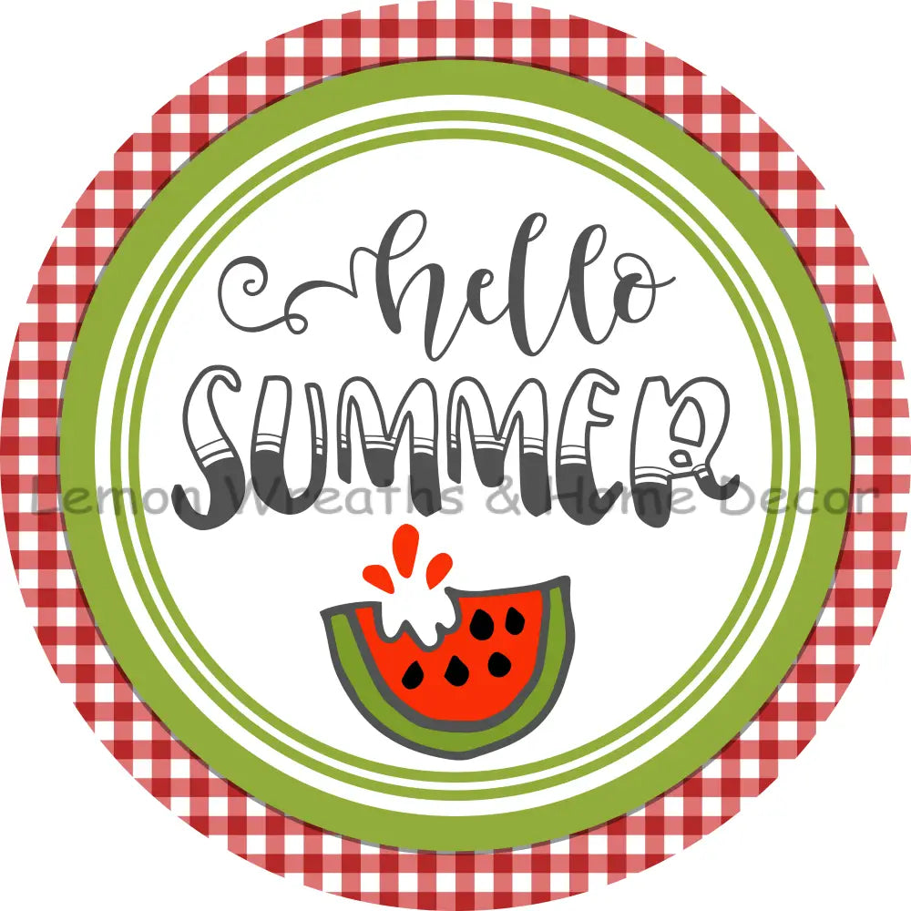 Hello Summer Watermelon Metal Sign