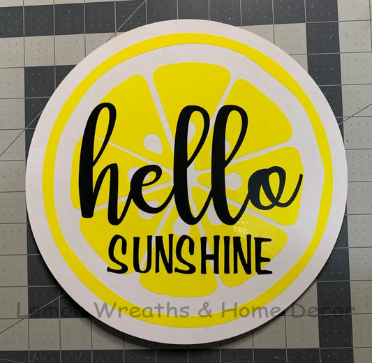Hello Sunshine Lemon Wood Sign