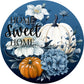 Home Sweet Country Blue Fall Display Metal Sign 6 /