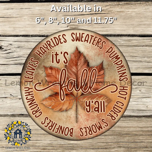 It’s Fall Ya’ll Maple Leaf Metal Sign